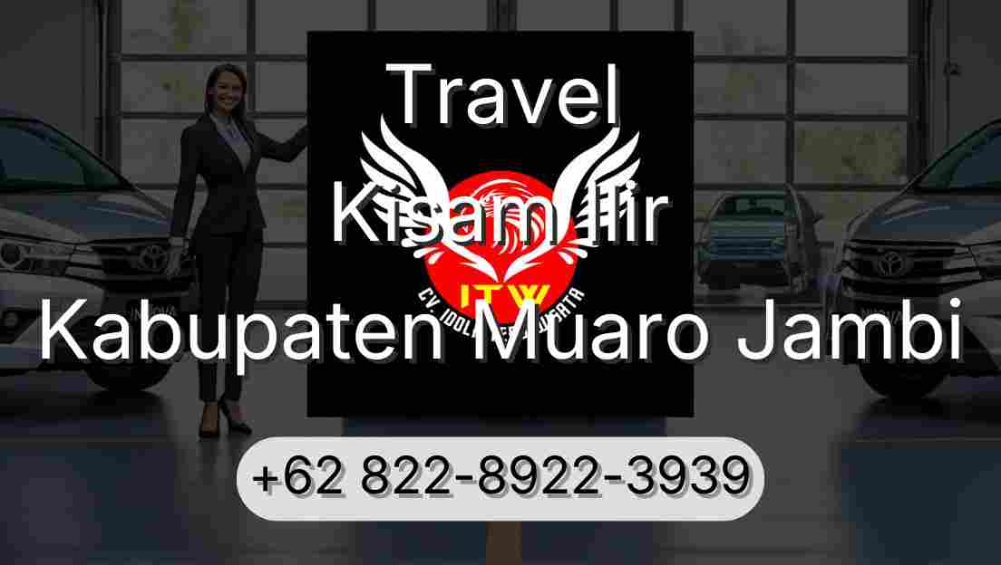 Travel Kisam Ilir Kabupaten Muaro Jambi