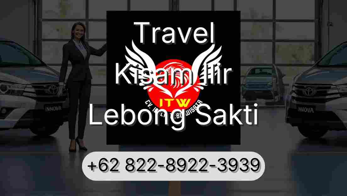 Travel Kisam Ilir Lebong Sakti