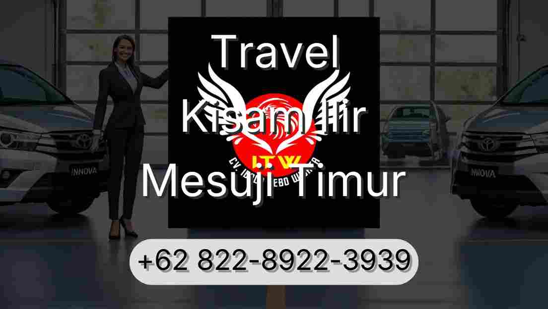 Travel Kisam Ilir Mesuji Timur