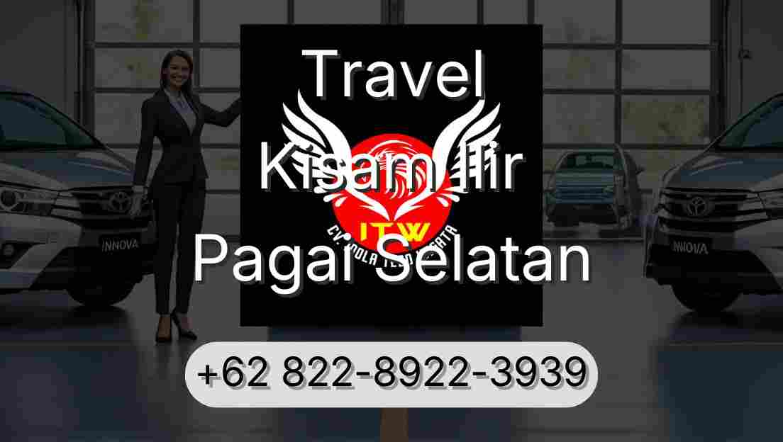 Travel Kisam Ilir Pagai Selatan