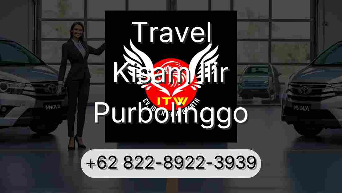 Travel Kisam Ilir Purbolinggo