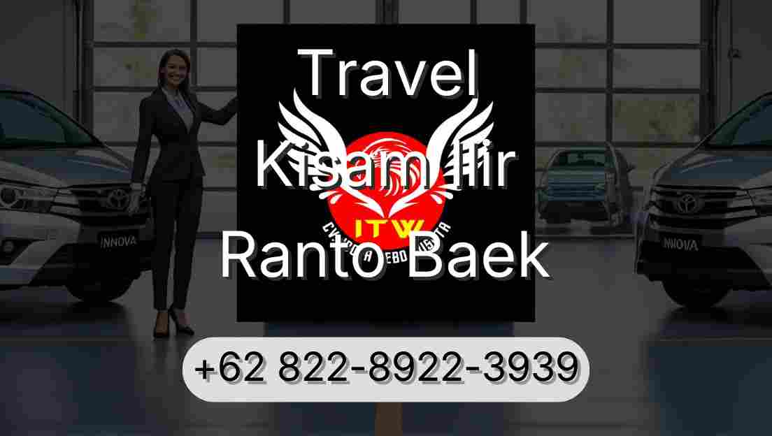 Travel Kisam Ilir Ranto Baek