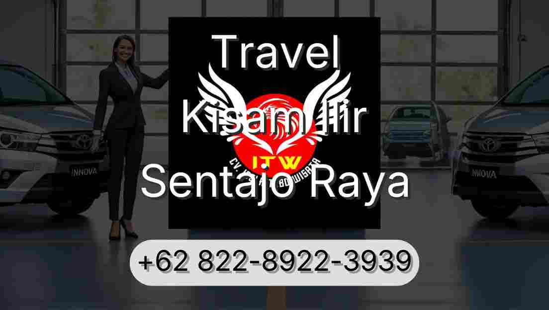 Travel Kisam Ilir Sentajo Raya