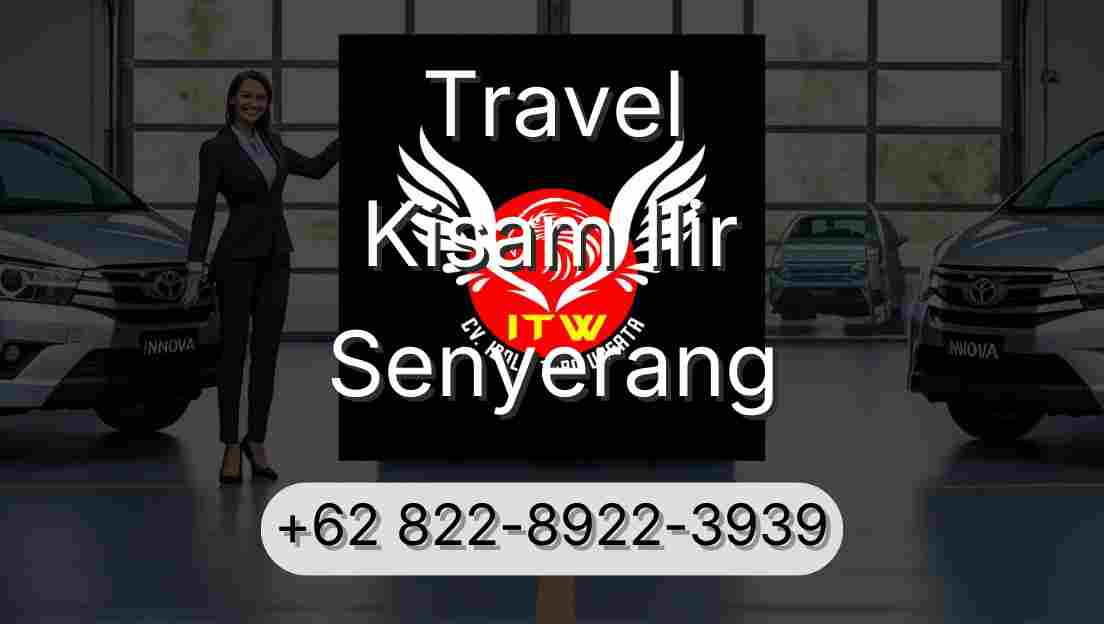 Travel Kisam Ilir Senyerang
