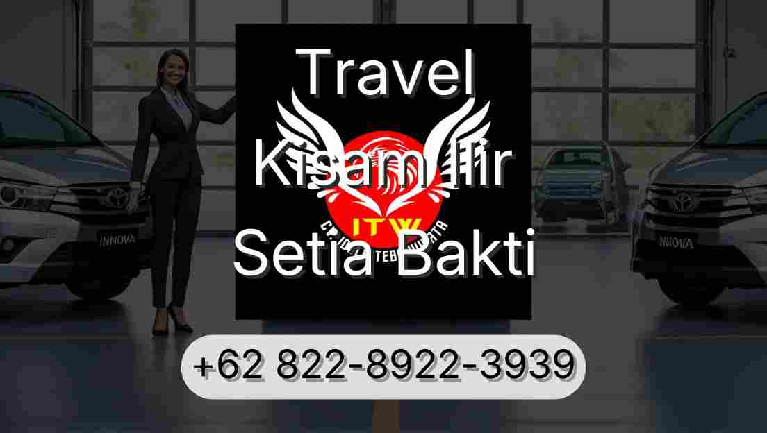Travel Kisam Ilir Setia Bakti