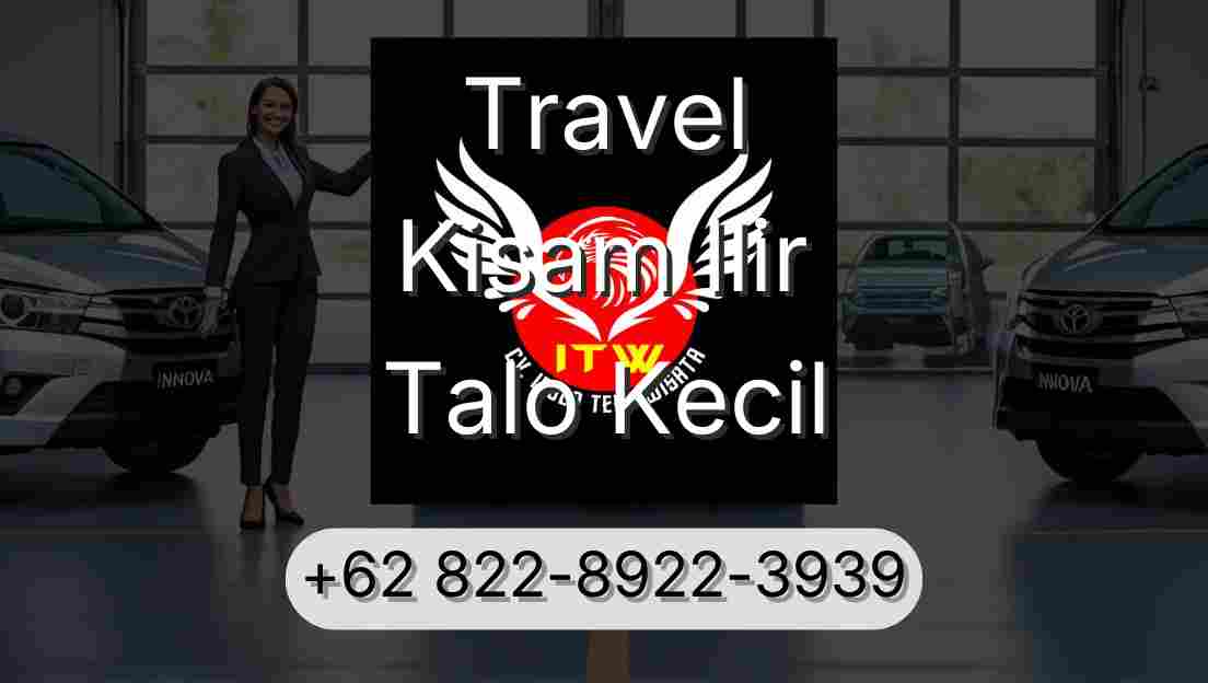 Travel Kisam Ilir Talo Kecil