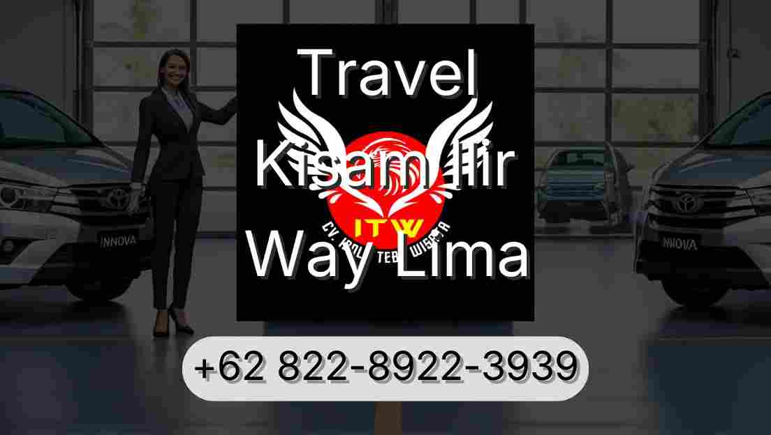Travel Kisam Ilir Way Lima
