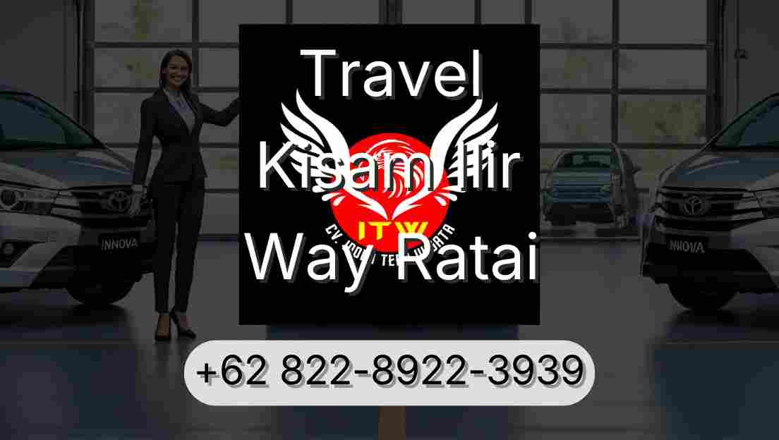 Travel Kisam Ilir Way Ratai
