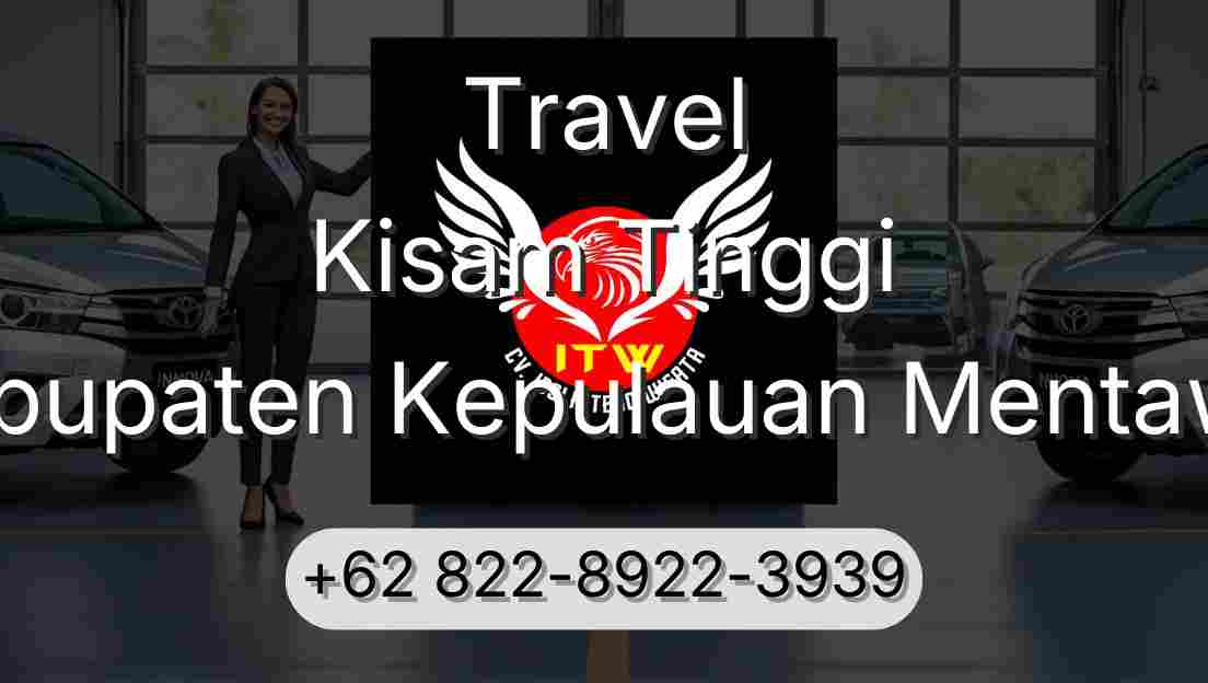 Travel Kisam Tinggi Kabupaten Kepulauan Mentawai
