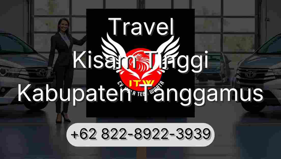 Travel Kisam Tinggi Kabupaten Tanggamus