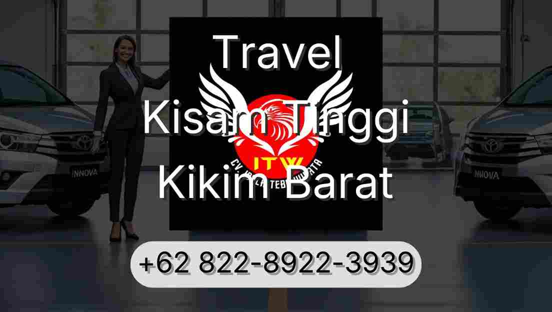 Travel Kisam Tinggi Kikim Barat