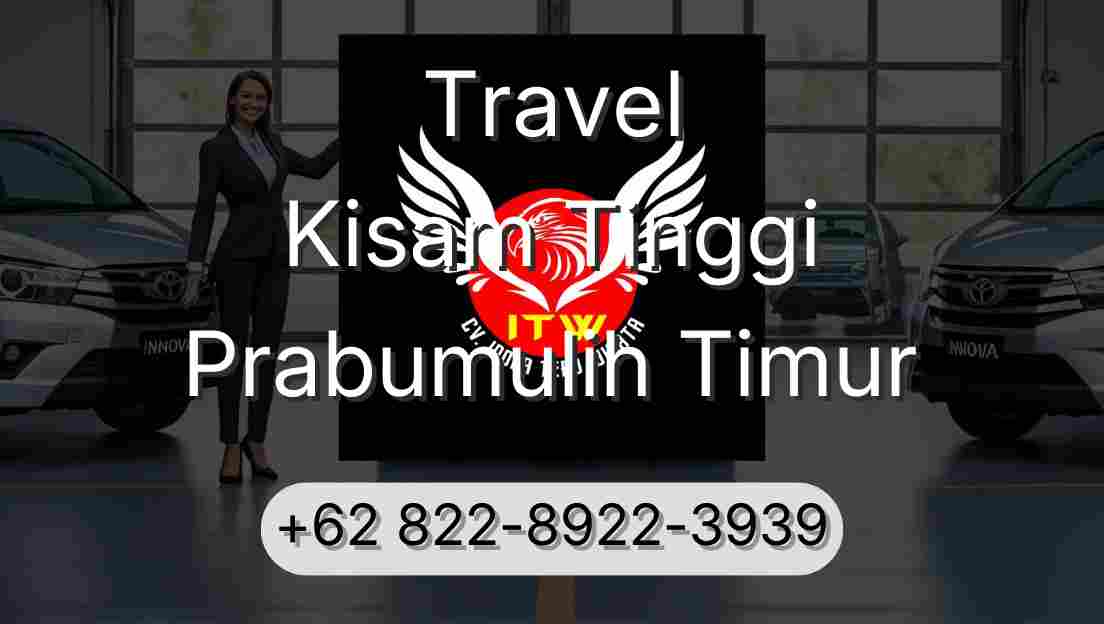 Travel Kisam Tinggi Prabumulih Timur