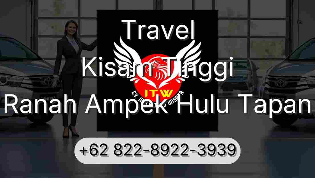 Travel Kisam Tinggi Ranah Ampek Hulu Tapan