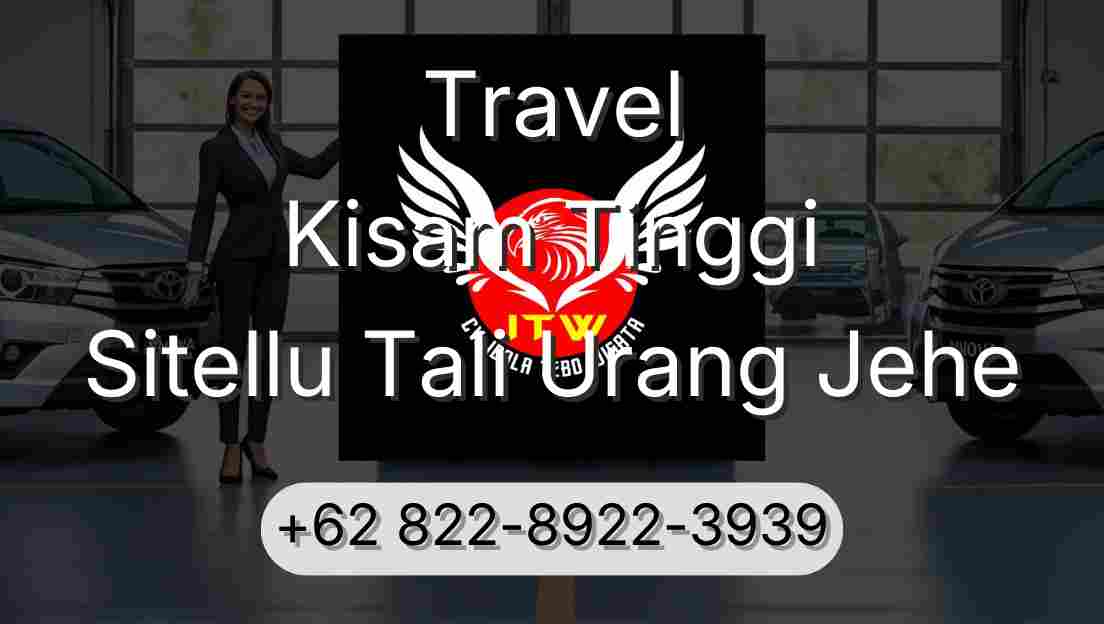 Travel Kisam Tinggi Sitellu Tali Urang Jehe