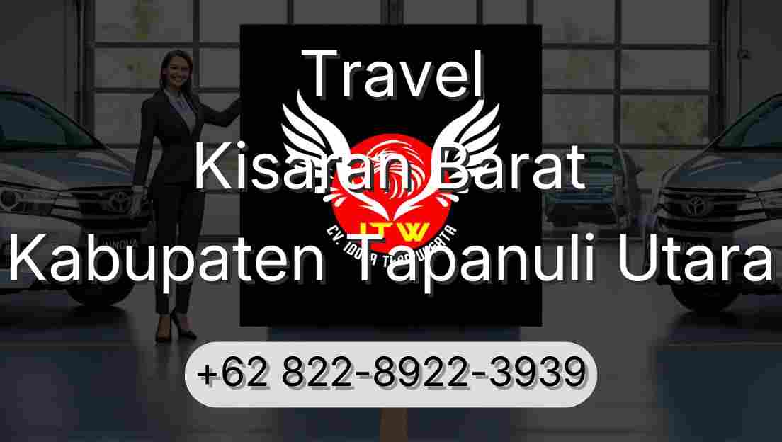 Travel Kisaran Barat Kabupaten Tapanuli Utara