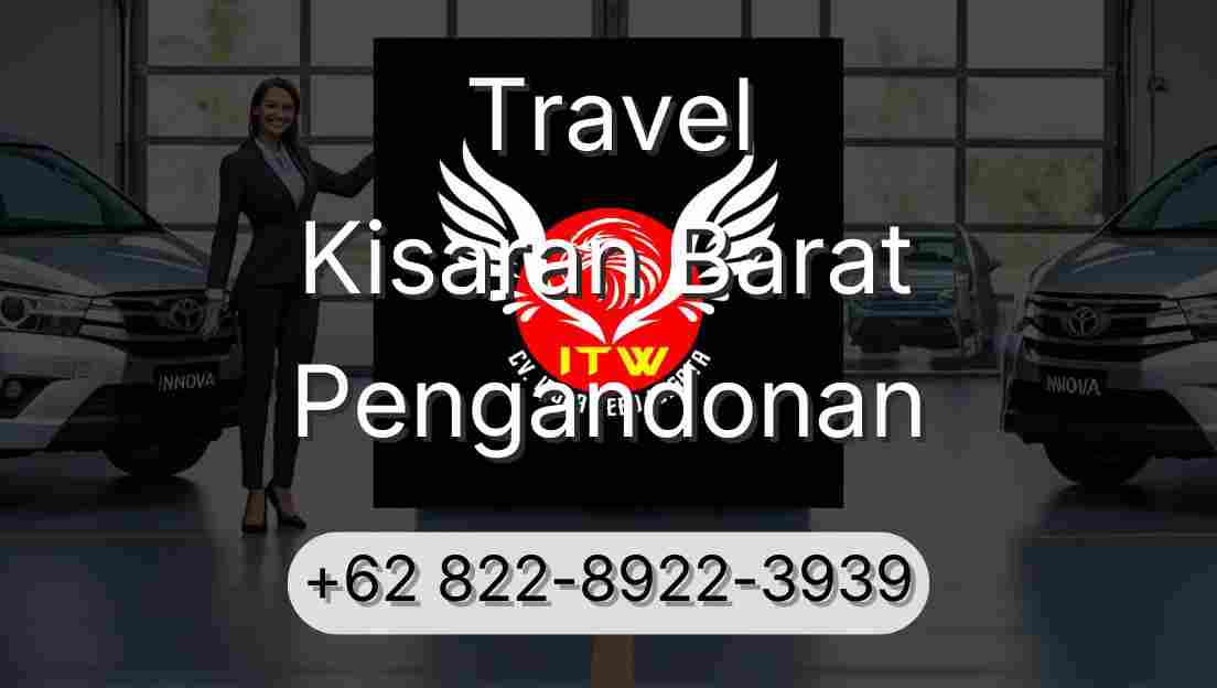Travel Kisaran Barat Pengandonan