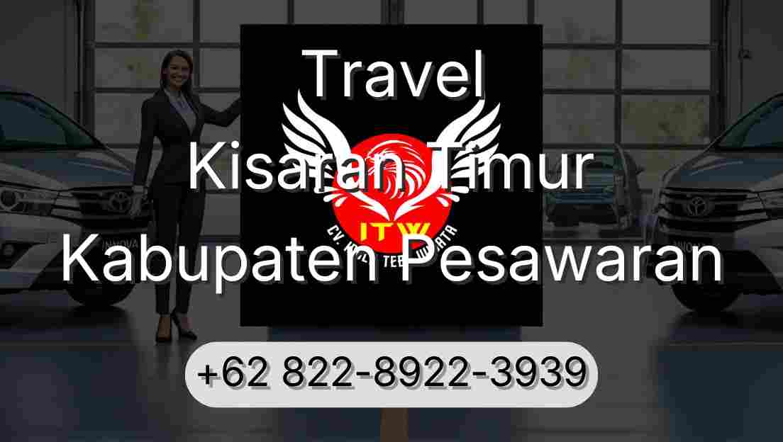 Travel Kisaran Timur Kabupaten Pesawaran