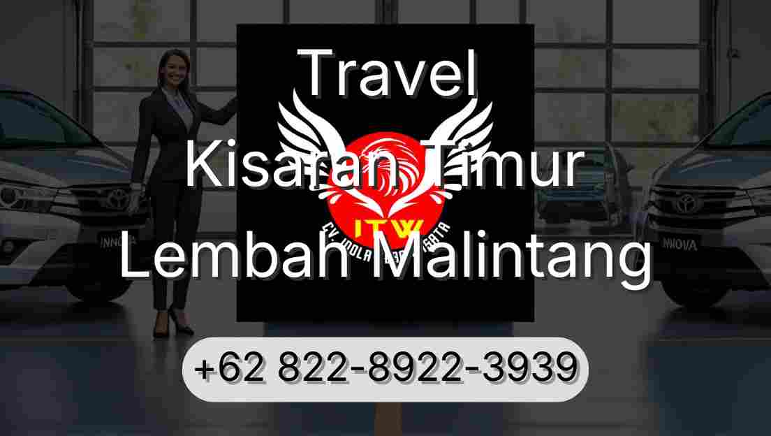 Travel Kisaran Timur Lembah Malintang
