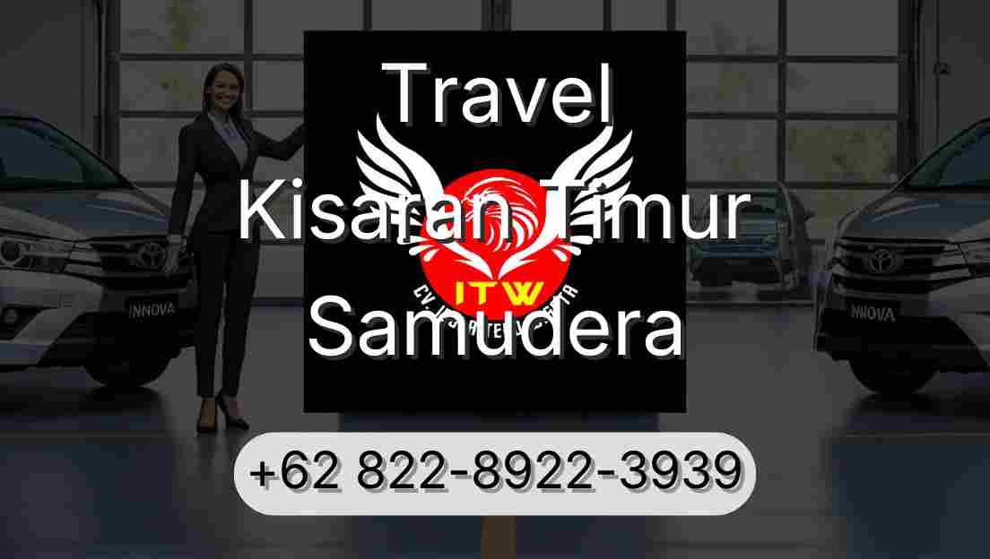 Travel Kisaran Timur Samudera