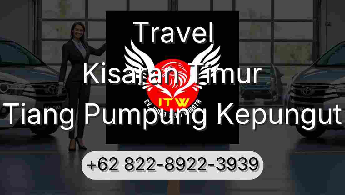 Travel Kisaran Timur Tiang Pumpung Kepungut