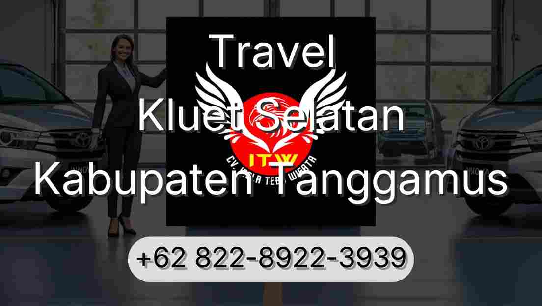 Travel Kluet Selatan Kabupaten Tanggamus