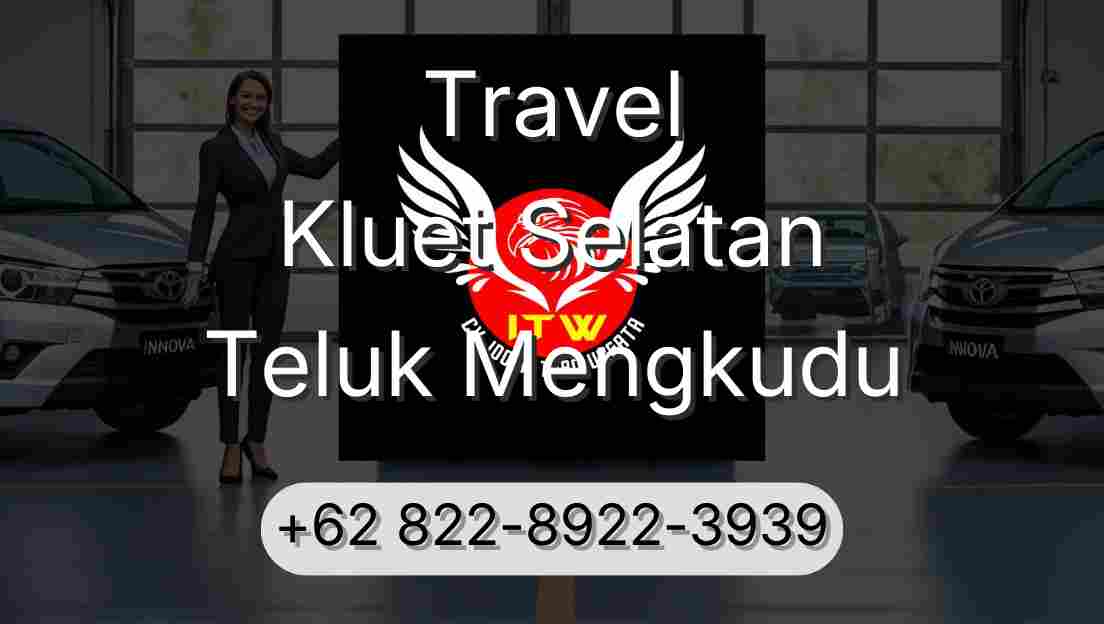 Travel Kluet Selatan Teluk Mengkudu