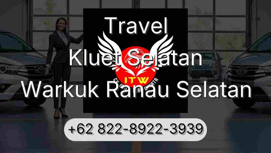 Travel Kluet Selatan Warkuk Ranau Selatan