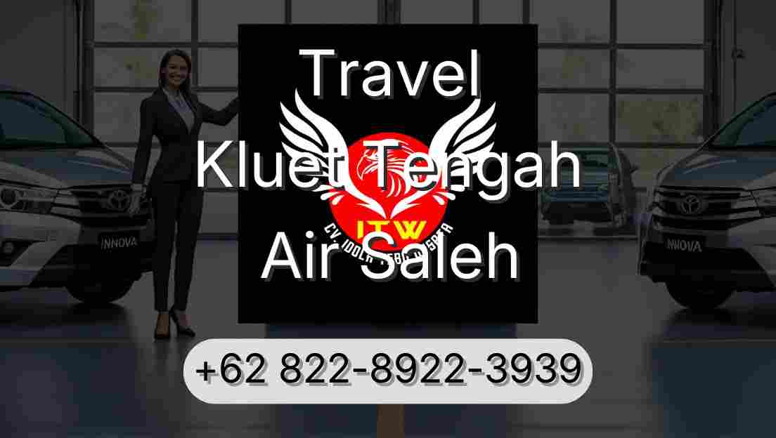 Travel Kluet Tengah Air Saleh