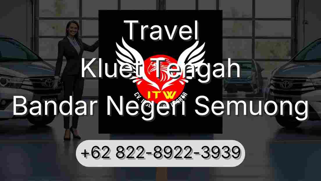 Travel Kluet Tengah Bandar Negeri Semuong