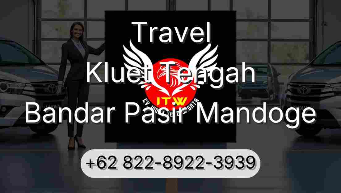 Travel Kluet Tengah Bandar Pasir Mandoge
