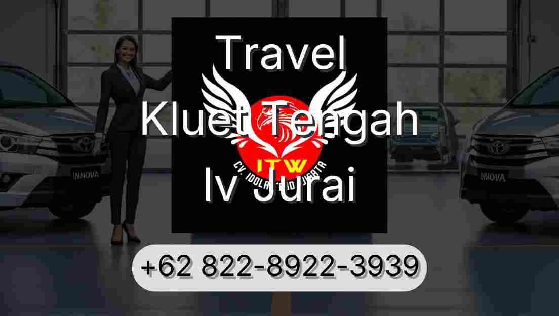 Travel Kluet Tengah Iv Jurai