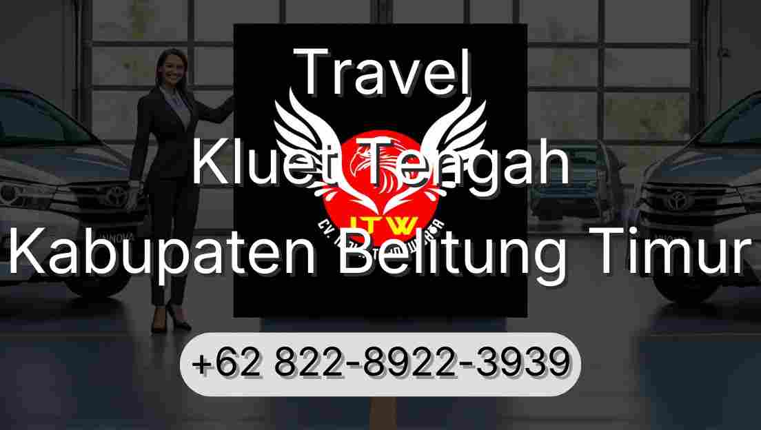 Travel Kluet Tengah Kabupaten Belitung Timur
