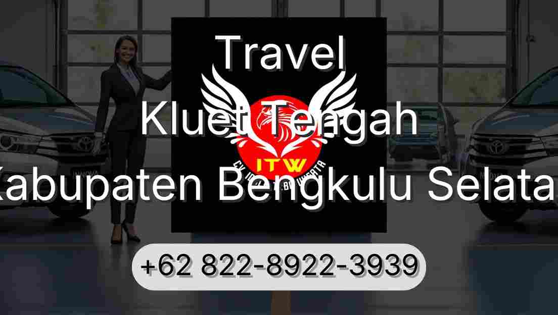 Travel Kluet Tengah Kabupaten Bengkulu Selatan