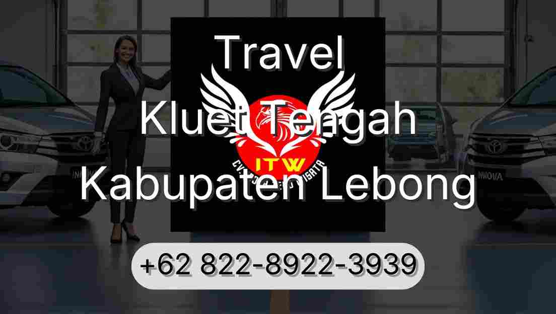 Travel Kluet Tengah Kabupaten Lebong