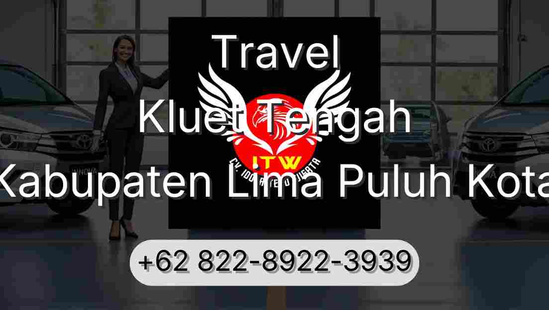 Travel Kluet Tengah Kabupaten Lima Puluh Kota