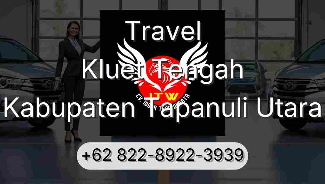 Travel Kluet Tengah Kabupaten Tapanuli Utara