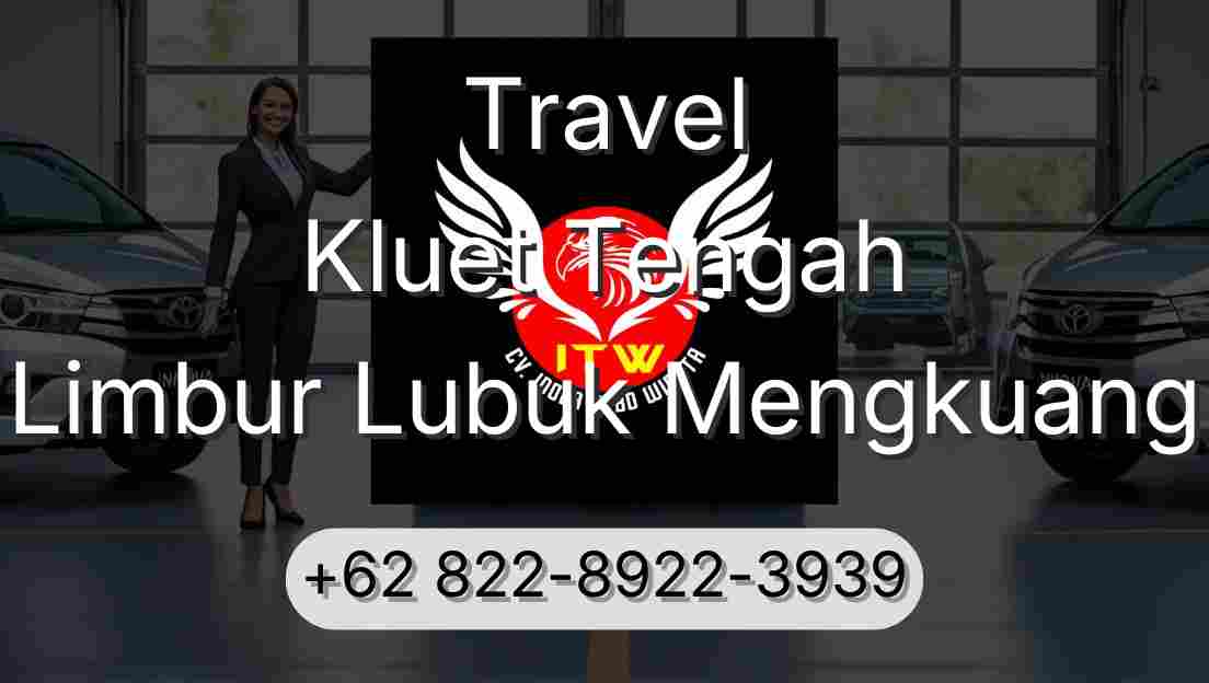 Travel Kluet Tengah Limbur Lubuk Mengkuang