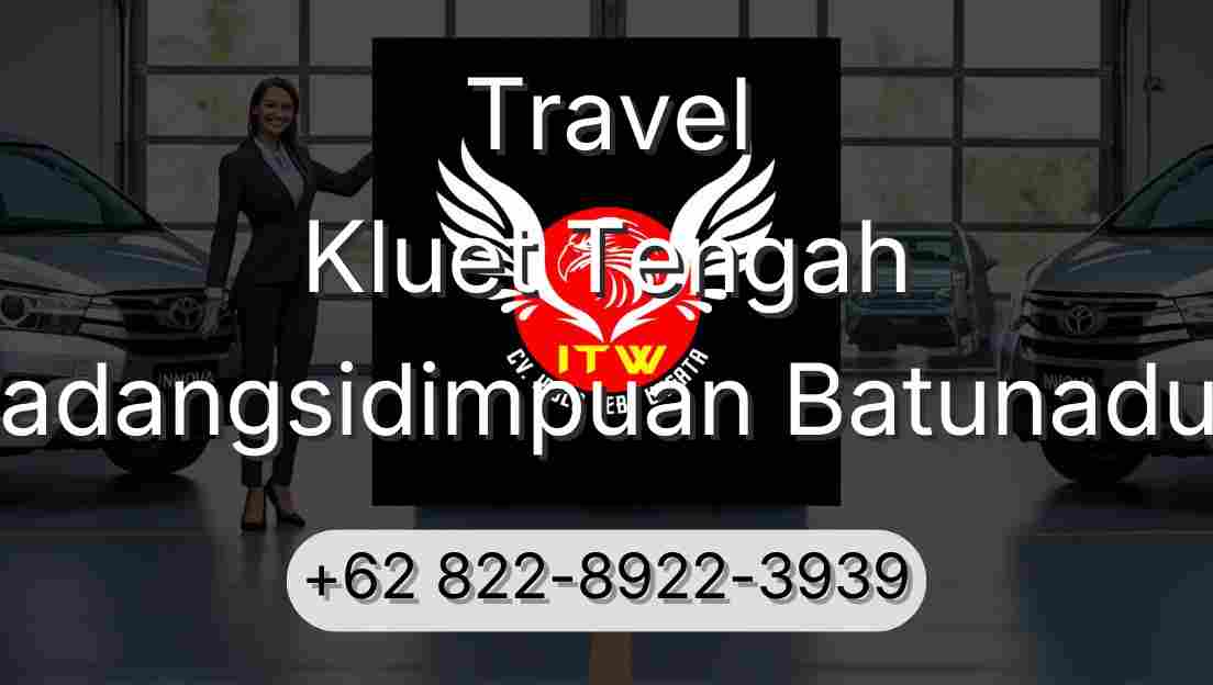 Travel Kluet Tengah Padangsidimpuan Batunadua