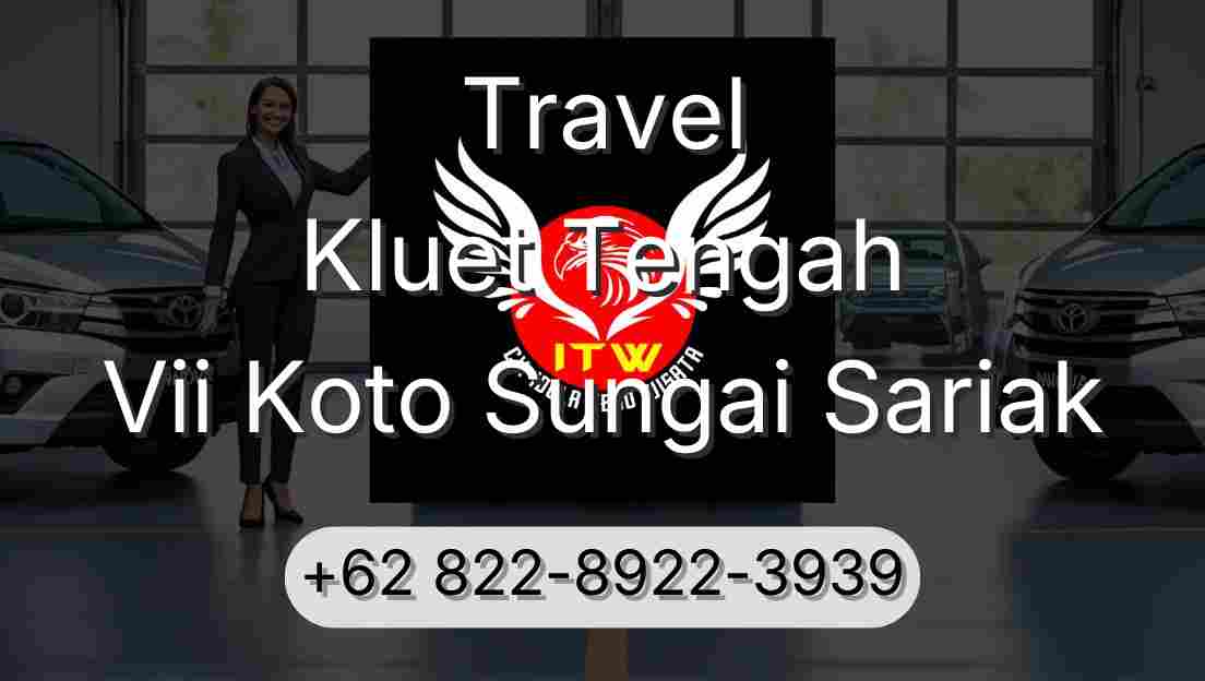 Travel Kluet Tengah Vii Koto Sungai Sariak