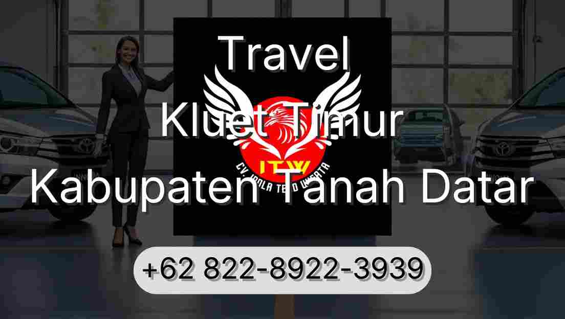 Travel Kluet Timur Kabupaten Tanah Datar