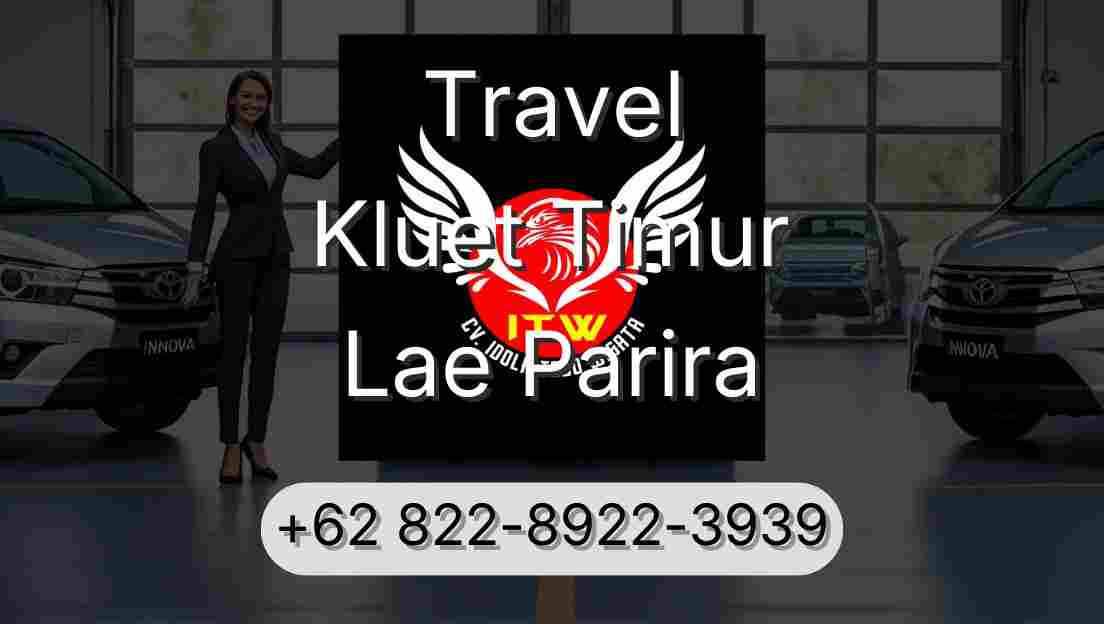Travel Kluet Timur Lae Parira