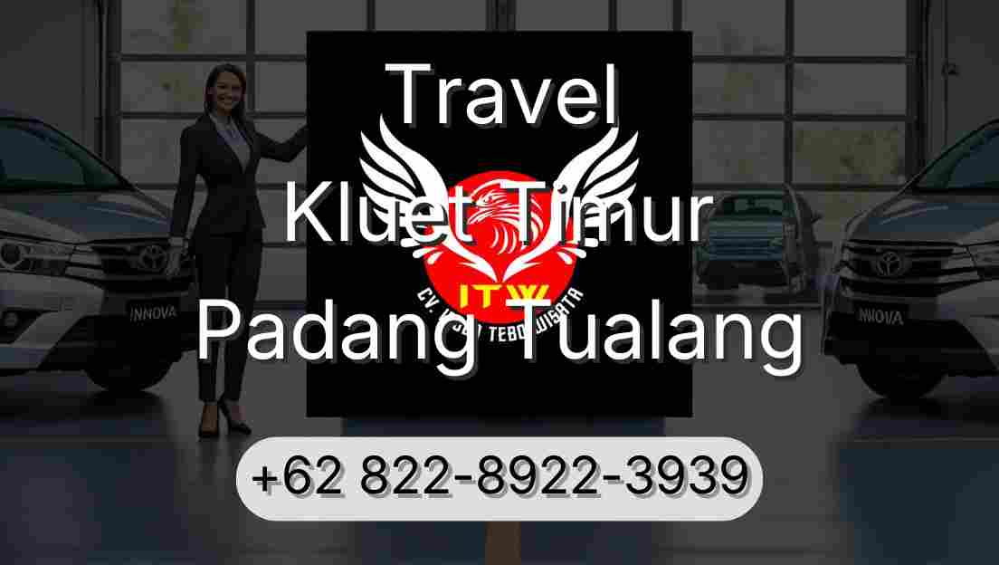 Travel Kluet Timur Padang Tualang