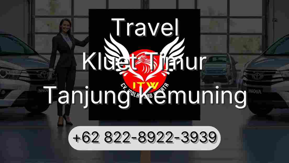 Travel Kluet Timur Tanjung Kemuning