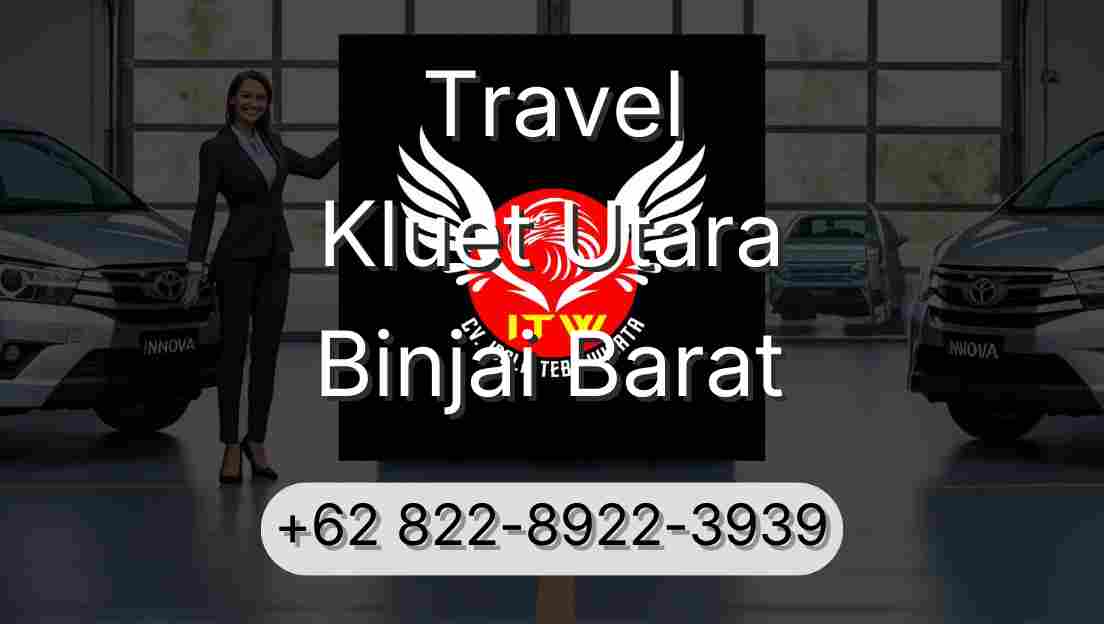 Travel Kluet Utara Binjai Barat