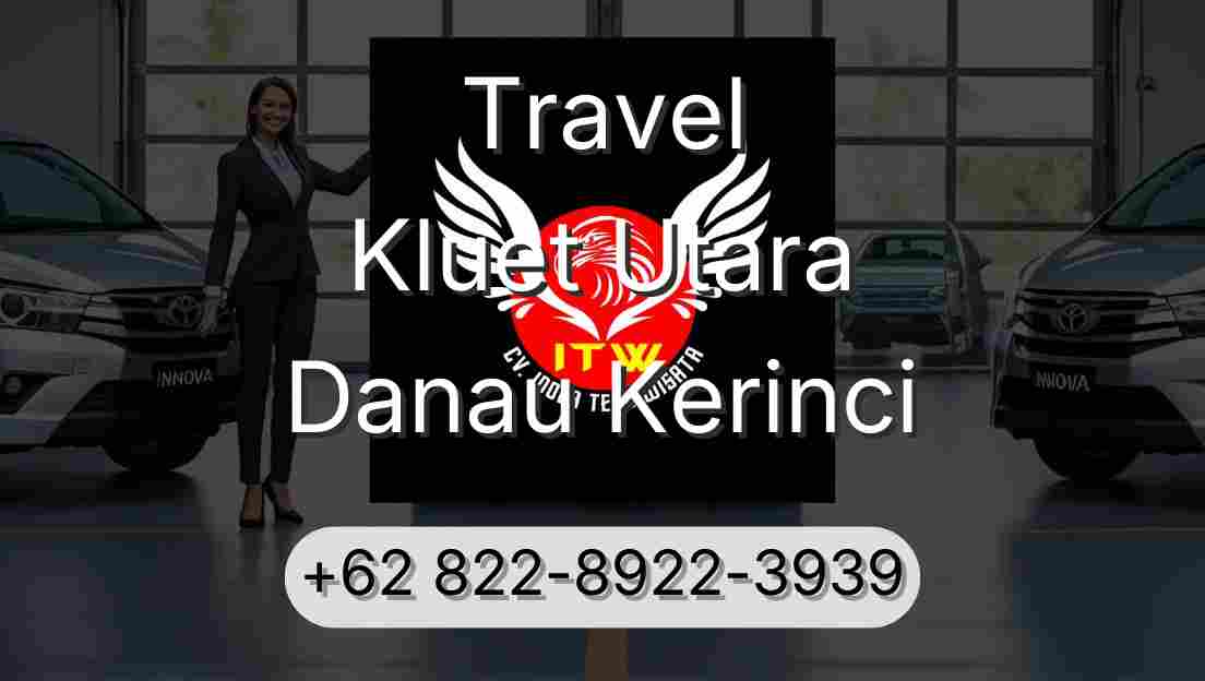 Travel Kluet Utara Danau Kerinci