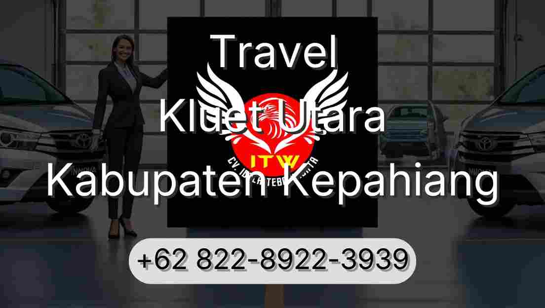 Travel Kluet Utara Kabupaten Kepahiang
