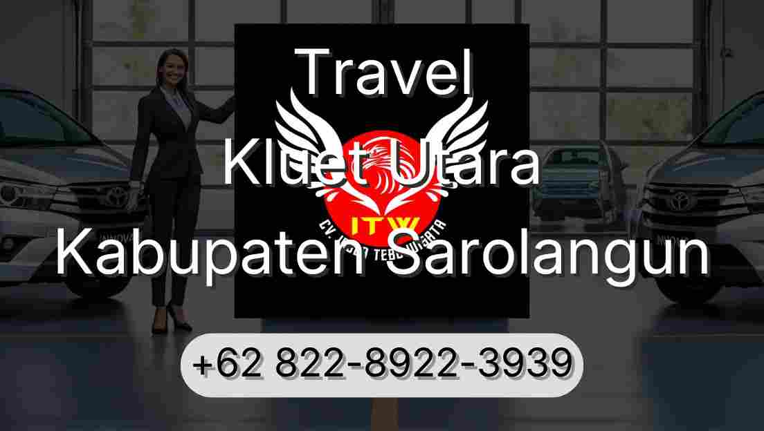 Travel Kluet Utara Kabupaten Sarolangun