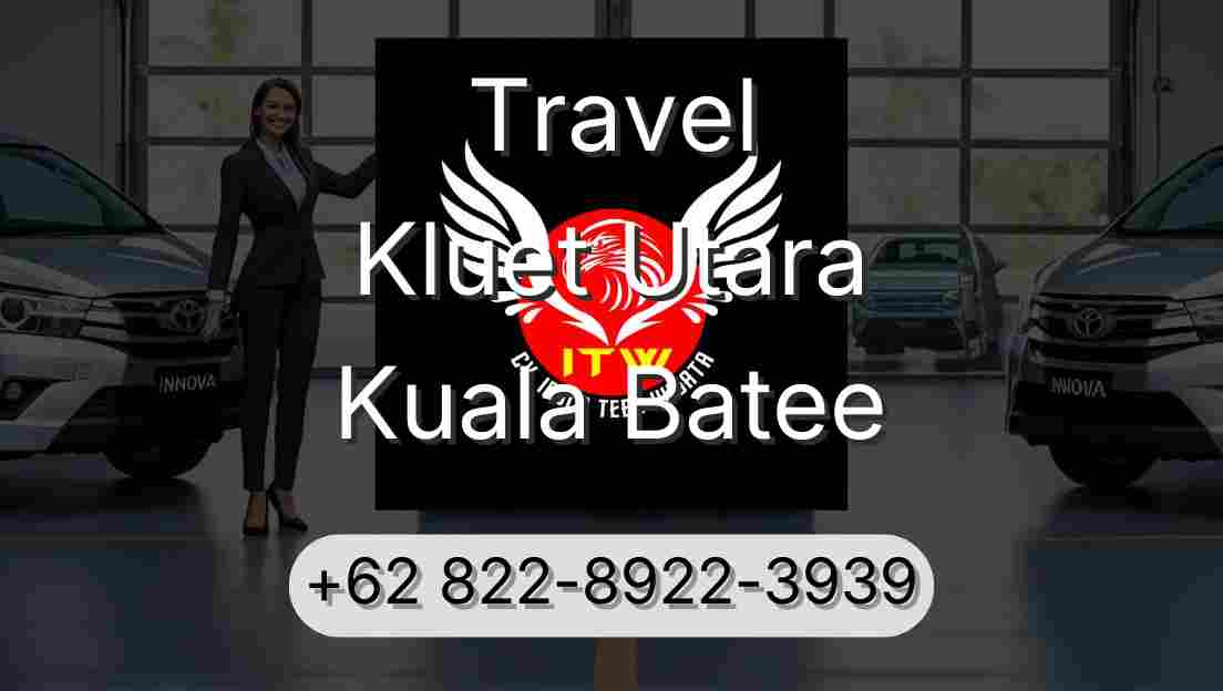 Travel Kluet Utara Kuala Batee