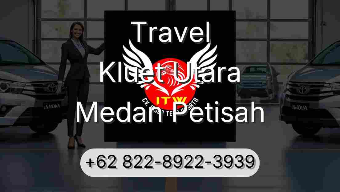 Travel Kluet Utara Medan Petisah