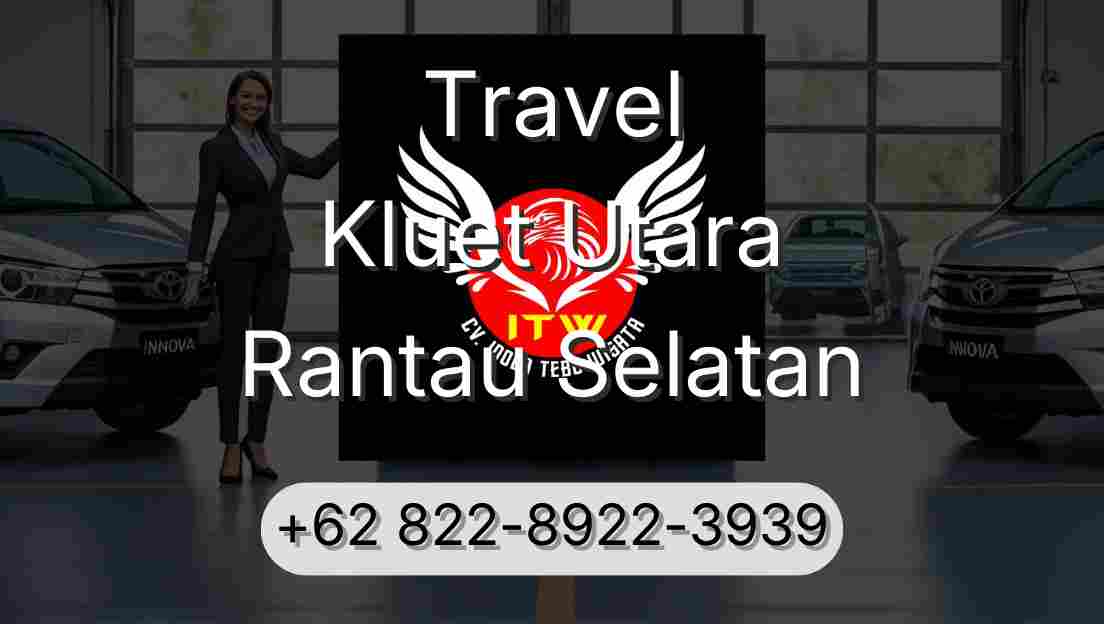 Travel Kluet Utara Rantau Selatan